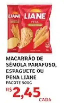 Assaí Atacadista Macarrão de sémola parafuso, espaguete ou pena liane oferta