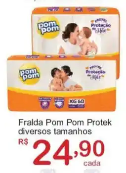 Giga Atacado Fralda pom pom protek diversos tamanhos oferta