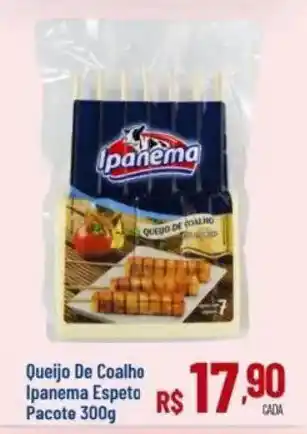 Queijo de coalho ipanema espeto
