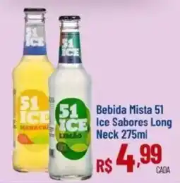 Max Atacadista Bebida Mista 51 Ice Sabores Long Neck oferta