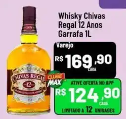 Max Atacadista Whisky Chivas Regal 12 Anos oferta