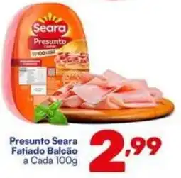 Barracão Supermercado Presunto seara fatiado balcão oferta