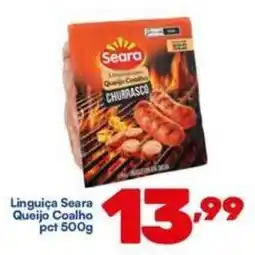 Barracão Supermercado Linguiça Seara Queijo Coalho oferta