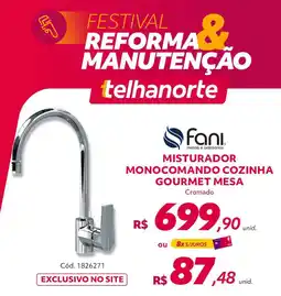 Telhanorte Misturador monocomando cozinha gourmet mesa oferta