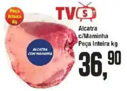 Supermercados Princesa Alcatra com maminha oferta