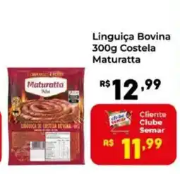 Semar Supermercado Linguiça Bovina Costela Maturatta oferta