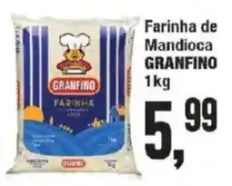 Supermercados Princesa Farinha de Mandioca Granfino oferta
