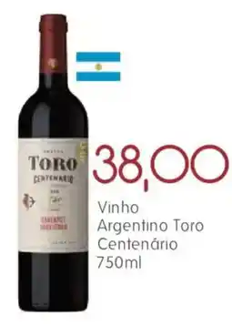 Epa Vinho Argentino Toro Centenário oferta