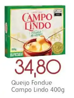 Epa Queijo fondue campo lindo oferta