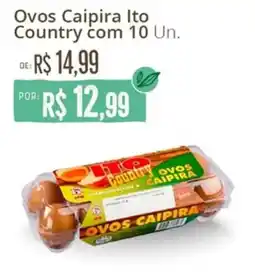 Natural da Terra Ovos caipira ito country oferta