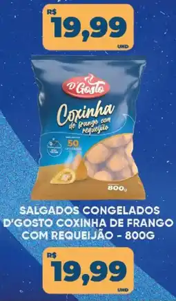 Tatico D'Gosto coxinha de frango com requeijão oferta