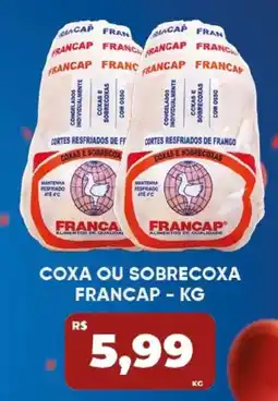 Tatico Coxa ou sobrecoxa francap oferta