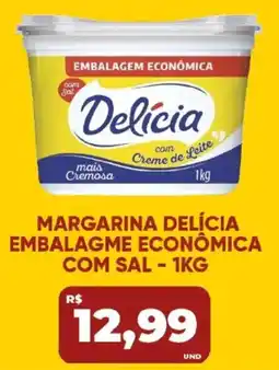 Tatico Margarina delícia embalagem econômica com sal oferta