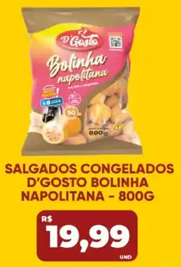 Tatico Salgados congelados d'gosto bolinha napolitana oferta
