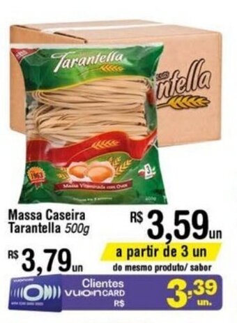 Fort Atacadista Massa caseira Tarantella 500g oferta