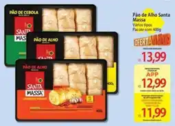 Atacadão Pão de Alho Santa Massa oferta