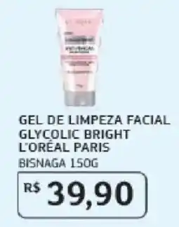Assaí Atacadista Gel de limpeza facial glycolic bright l'oreal paris oferta