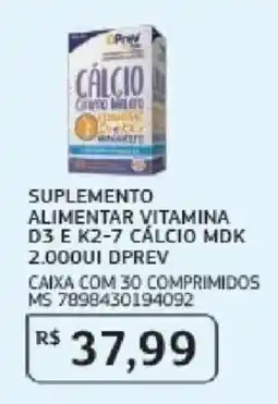 Assaí Atacadista Suplemento alimentar vitamina d3 e k2-7 calcio mdk 2.000ui dprev oferta