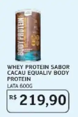 Assaí Atacadista Whey protein sabor cacao equaliv body protein oferta