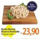 Atacadão Bovino - bucho bovino reserva resfriado oferta
