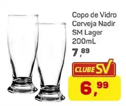 Supermercados São Vicente Copo de Vidro Cerveja Nadir SM Lager oferta