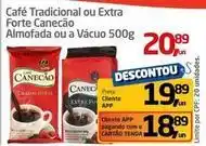 Tenda Atacado Canecão - café tradicional ou extra forte almofada ou a vácuo oferta