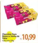 Atacadão Chocolate - chocolate ouro branco e sonho de valsa oferta