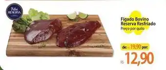 Atacadão Reserva - figado bovino resfriado oferta