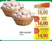 Atacadão 21 - alho a granel oferta