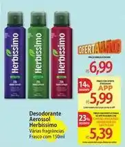 Atacadão Herbissimo - desodorante aerossol oferta