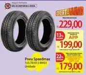 Atacadão Pneu speedmax oferta