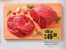 Novo Atacarejo Patinho Bovino Reserva Friboi oferta