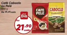 Dia Café Caboclo ou Pelé oferta