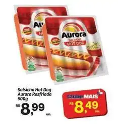 Fort Atacadista Aurora - salsicha hot dog refriada oferta
