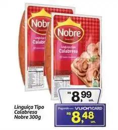 Fort Atacadista Nobre - linguica tipo calabresa oferta