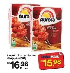 Fort Atacadista Aurora - linguiça toscana congelada oferta