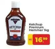 Tonin Superatacado Hemmer - ketchup premium oferta