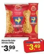 Fort Atacadista Mais - macarrão galo oferta