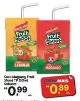 Fort Atacadista Maguary - suco fruit shoot oferta