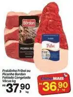 Fort Atacadista Bordon - fraldinha friboi ou picanha bardon fatiada congelada vacuo oferta