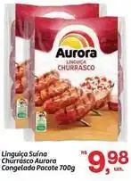 Fort Atacadista Aurora - linguiça suína churrósco oferta