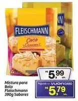 Fort Atacadista Fleischmann - mistura para bolo oferta