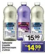 Fort Atacadista Dermacream - sabonete líquido oferta