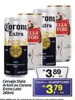 Fort Atacadista Corona - cerveja stela artois ou extra lata oferta