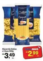 Fort Atacadista Dallas - macarrão oferta