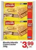 Fort Atacadista Adoralle - biscoito adoralle cream cracker oferta