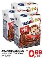 Fort Atacadista Italac - achocolatado líquido chocolate oferta