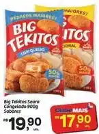 Fort Atacadista Sabores - big tekitos seara congelado oferta