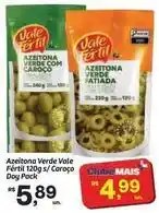 Fort Atacadista Vale - azeitona verde fértil oferta