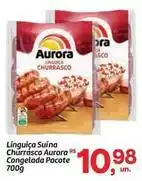 Fort Atacadista Aurora - linguiça suína churrasco oferta